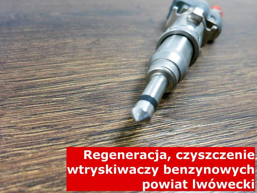 Wtrysk benzynowy na stole, naprawiony na specjalnym sprzęcie • powiat lwówecki